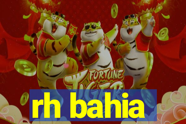 rh bahia
